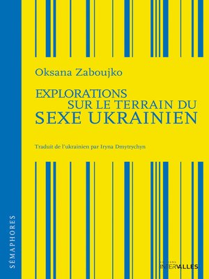 cover image of Explorations sur le terrain du sexe ukrainien